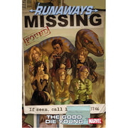 Runaways Vol.3: The Good Die Young (Paperback)