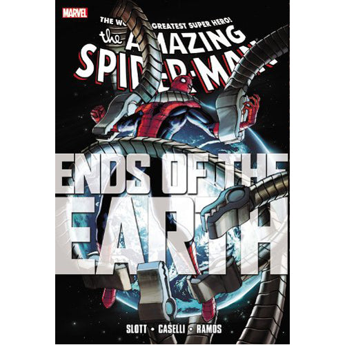 Spider-Man: Ends of the Earth (Hardback)
