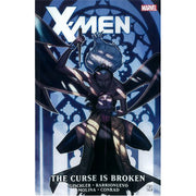 X-Men: The Curse Is Broken (Hardback)