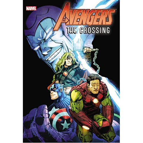 Avengers: The Crossing (Hardback)