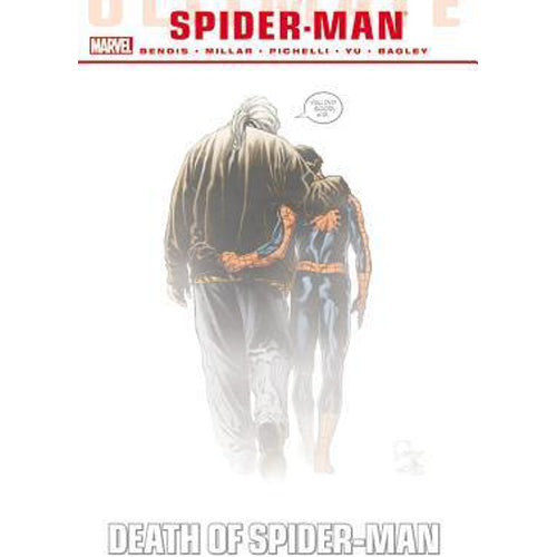 Ultimate Comics Spider-Man: Death of Spider-Man Omnibus (Hardback)