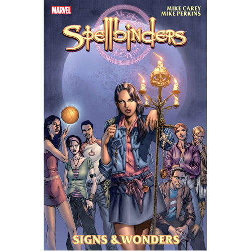 Spellbinders: Signs and Wonders