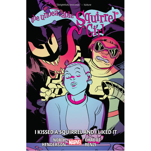The Unbeatable Squirrel Girl - Volume 4: I Kissed a Squirrel and I Liked It (Paperback)