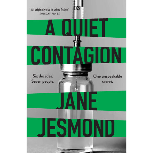A Quiet Contagion.