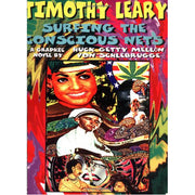 Timothy Leary Surfing the Conscious Nets (Paperback)