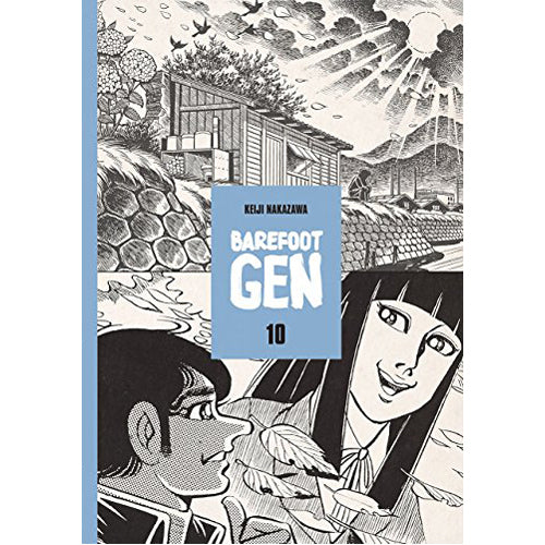 Barefoot Gen Vol. 10: Never Give Up (Paperback)