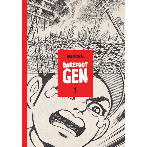 Barefoot Gen #1: a Cartoon Story of Hiroshima (paperback)