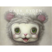 The Snow Yak Show (Hardback)