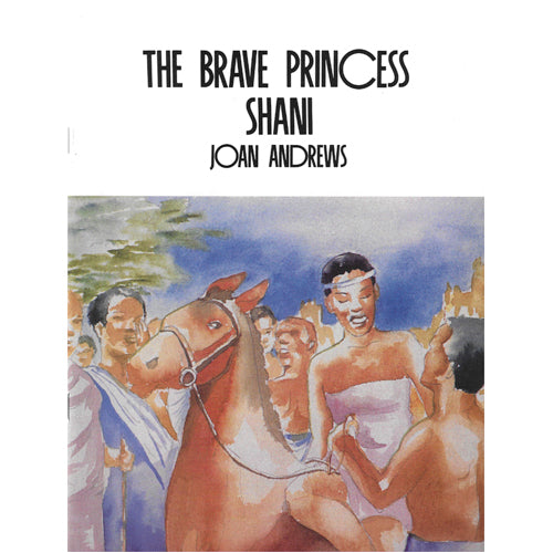 Brave Princess Shani. The