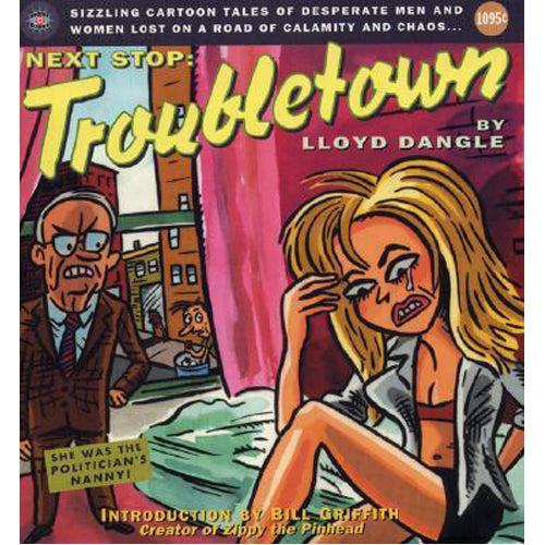 Next Stop, Troubletown (Paperback)