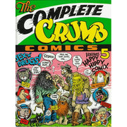 Complete Crumb #5 Happy Hippy Comix (Hardback)