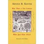 Was That A Tax Lawyer Who Just Flew Past My Window?
