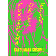 Fukushima Devil Fish (Paperback)