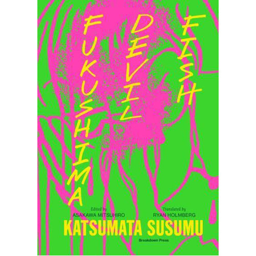 Fukushima Devil Fish (Paperback)