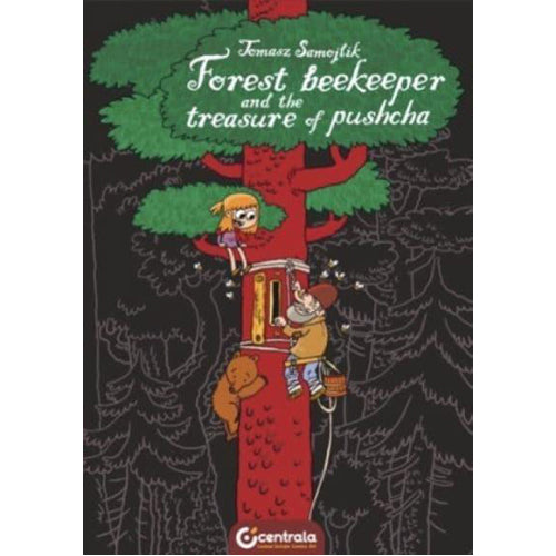 Forest Beekeeper and Treasure of Pushcha (Hardback)
