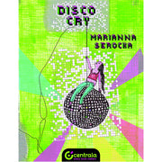 Disco Cry (Paperback)