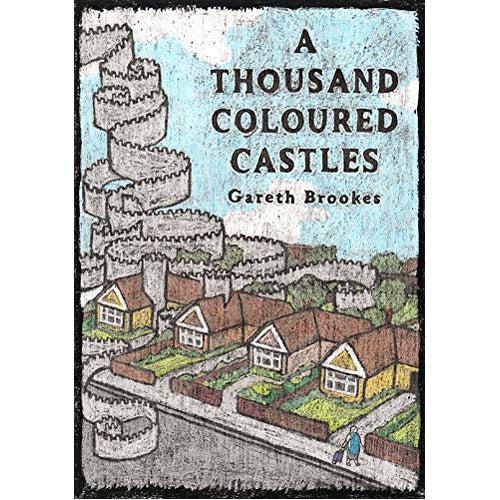 Thousand Coloured Castles, A (Paperback)
