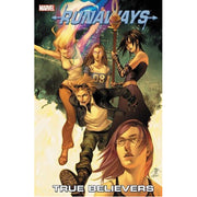 Runaways Vol. 4: True Believers (Paperback)