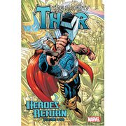 Thor: Heroes Return Omnibus Vol. 2 (Hardback)