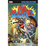 Ms. Marvel Epic Collection: This Woman, This Warrior (Paperback)