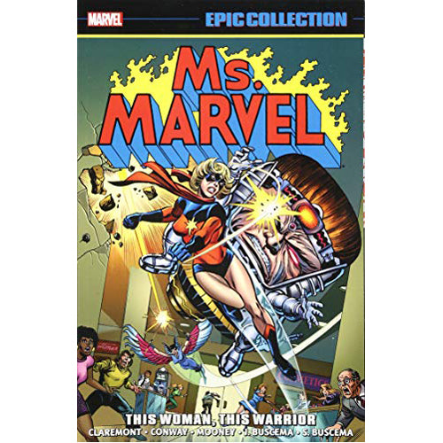 Ms. Marvel Epic Collection: This Woman, This Warrior (Paperback)