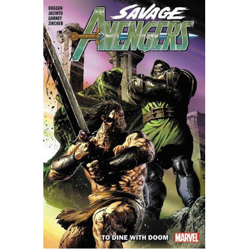 Savage Avengers Vol. 2: To Dine With Doom (Paperback)