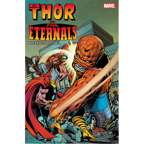 Thor and the Eternals: The Celestials Saga (Paperback)