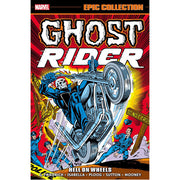 Ghost Rider Epic Collection: Hell on Wheels