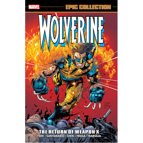 Wolverine Epic Collection: The Return of Weapon X