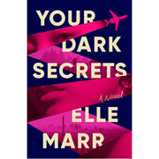 Your Dark Secrets