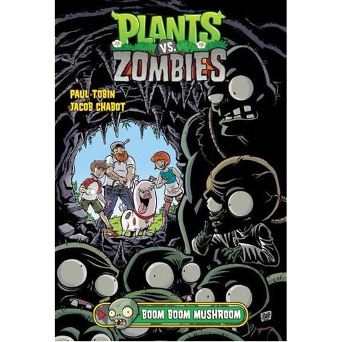 Plants vs. Zombies Volume 6: Boom Boom Mushroom (Hardback)
