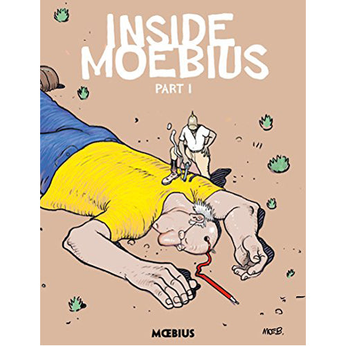 Moebius Library: Inside Moebius Part 1 (Hardback)