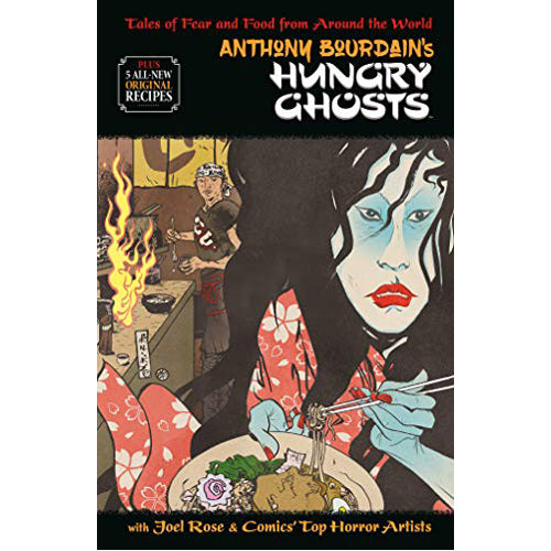 Anthony Bourdain's Hungry Ghosts (Hardback)