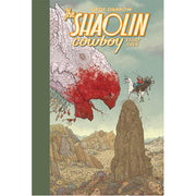 Shaolin Cowboy: Start Trek (Hardback)