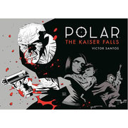 Polar Volume 4: The Kaiser Falls (Hardback)