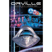 The Orville Season 2.5: Launch Day (Paperback)