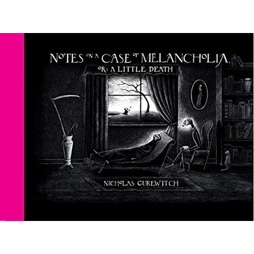 Notes on a Case of Melancholia, or: A Little Death (Hardback)