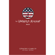 The Umbrella Academy - Library Editon - Volume 2: Dallas (Hardback)