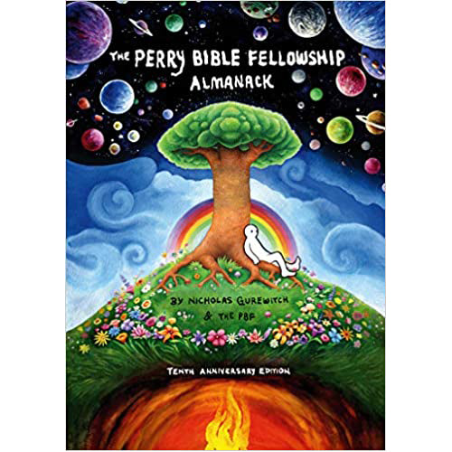 The Perry Bible Fellowship (10th Anniversary Edition) (Hardback)
