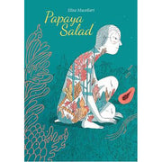 Papaya Salad (Hardback)