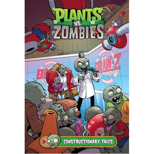 Plants vs. Zombies Volume 18: Constructionary Tales (Hardback)