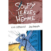 Soupy Leaves Home (Second Edition) (Hardback)