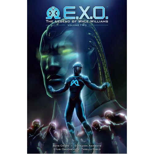 E.x.o.: the Legend of Wale Williams Volume 2 (Paperback)