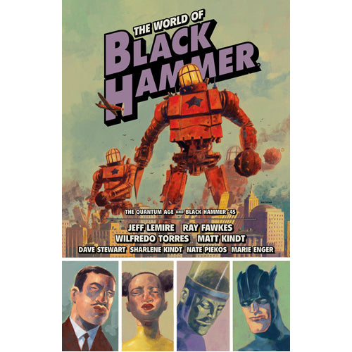 World of Black Hammer Omnibus Volume 2. The