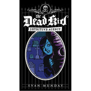 Dead Kid Detective Agency. The