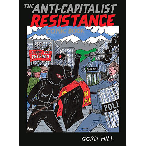 The Anti-Capitalist Resistance Comic Book (Paperback)