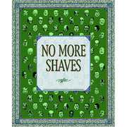 No More Shaves (Paperback)