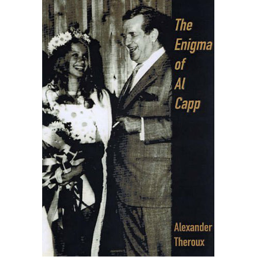 The Enigma of Al Capp (Paperback)