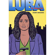 Love and Rockets Vol.19 Luba in America (Paperback)