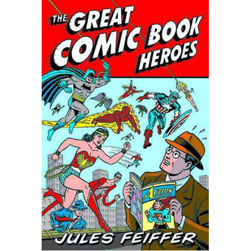 The Great Comic Book Heroes (Paperback)